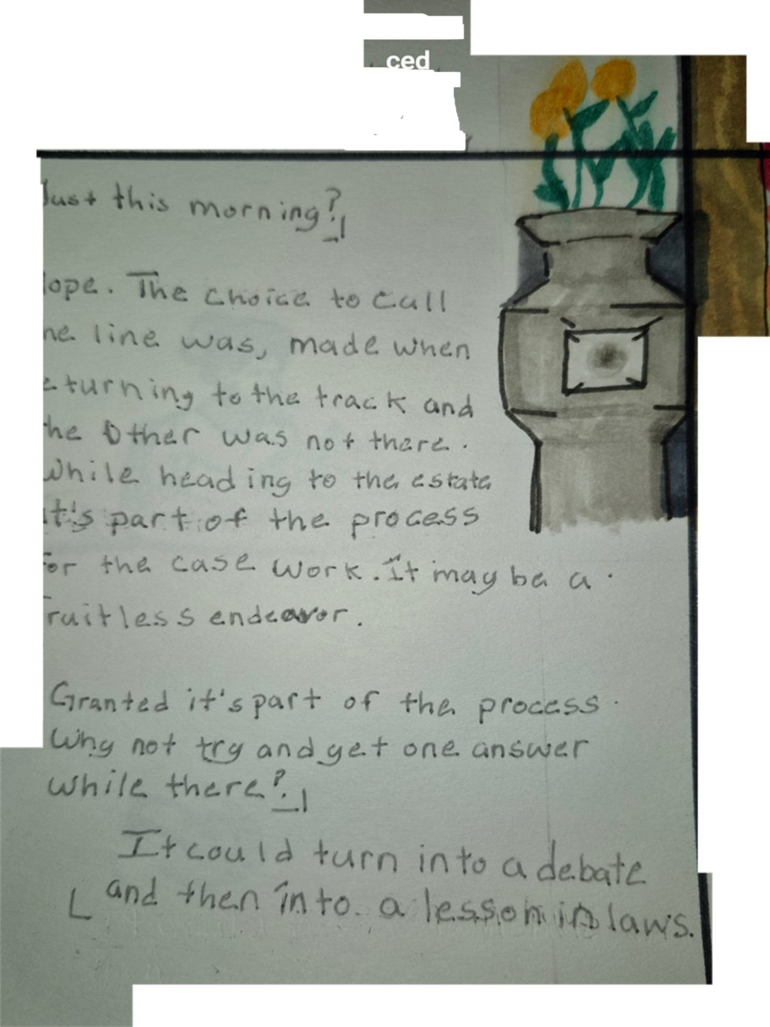 Inked Path: See the crow. just over there

Amongst the frames, away-ink, comic art, comic strips, inkedpath, late to the party, puzzlement, Quibbles of the scribbles, the clone did it, used or not, webcomic